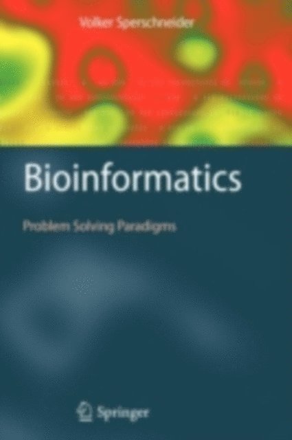 Volker Sperschneider - Bioinformatics, E-bok