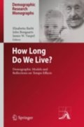 How Long Do We Live?