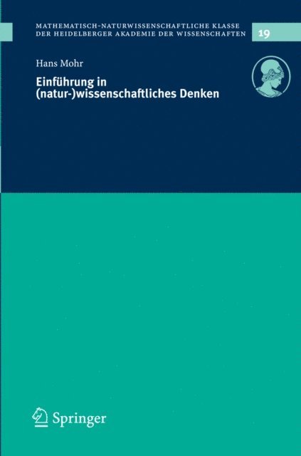 Hans Mohr - Einführung in (natur-)wissenschaftliches Denken, E-bok
