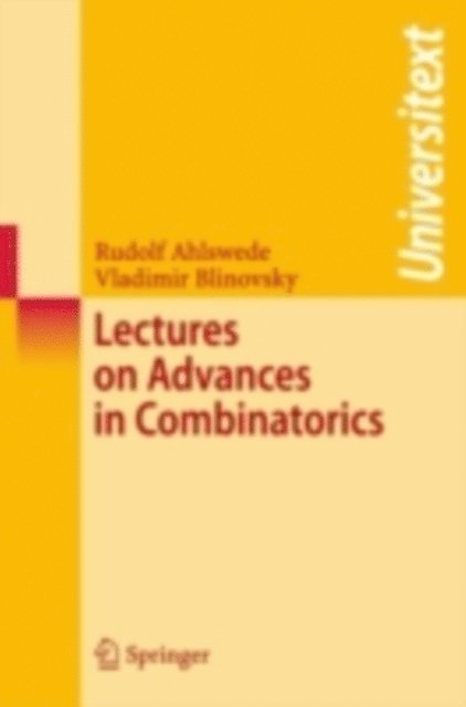 Vladimir Blinovsky, Rudolf Ahlswede - Lectures on Advances in Combinatorics, E-bok