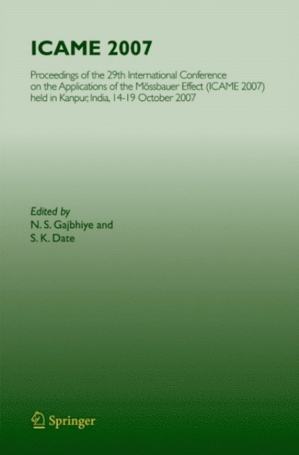 S. K. Date, N.S. Gajbhiye - ICAME 2007, E-bok