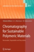 Chromatography for Sustainable Polymeric Materials