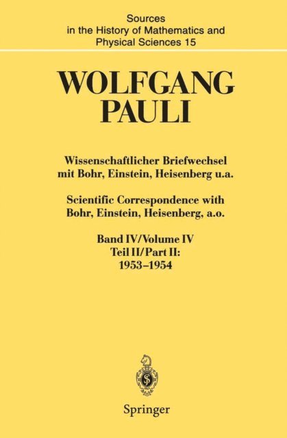 Wolfgang Pauli, Karl von Meyenn - Wissenschaftlicher Briefwechsel mit Bohr, Einstein, Heisenberg u.a. / Scientific Correspondence with Bohr, Einstein, Heisenberg a.o., E-bok