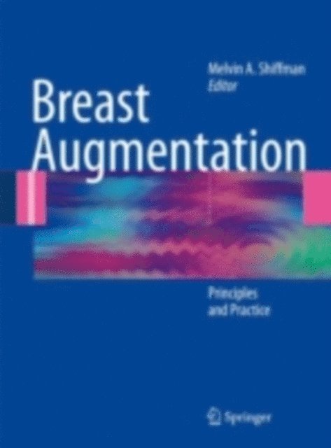 Melvin A. Shiffman - Breast Augmentation, E-bok