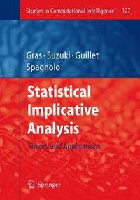 Statistical Implicative Analysis