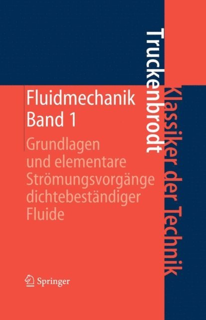 Erich A. Truckenbrodt - Fluidmechanik, E-bok
