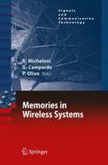 Memories in Wireless Systems