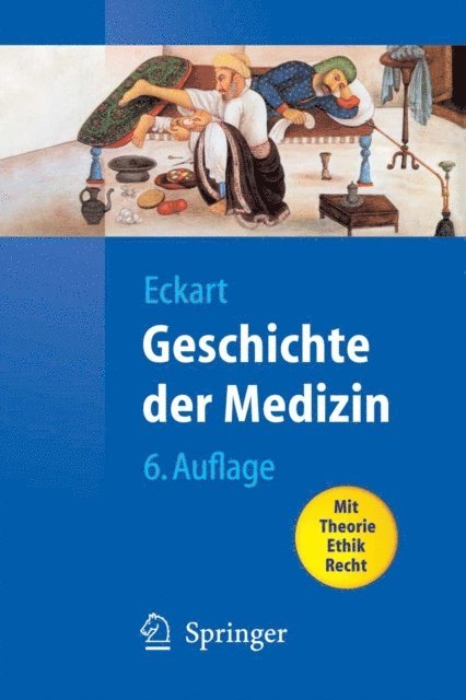 Wolfgang U. Eckart - Geschichte der Medizin, E-bok
