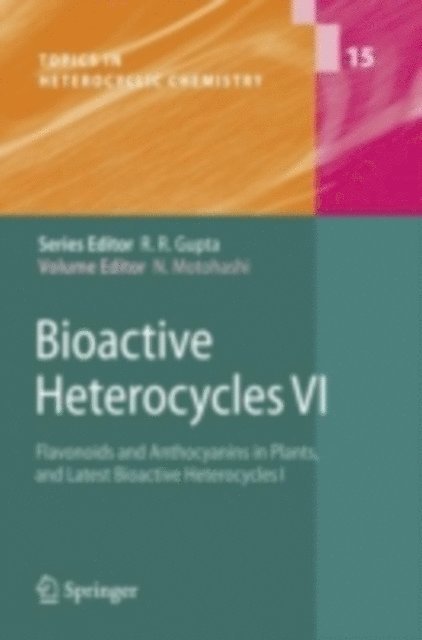 Noboru Motohashi - Bioactive Heterocycles VI, E-bok
