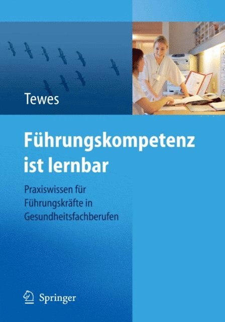 Renate Tewes - Führungskompetenz ist lernbar, E-bok