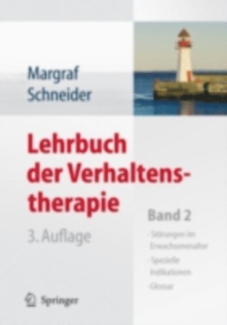 Silvia Schneider, Jurgen Margraf - Lehrbuch der Verhaltenstherapie, E-bok