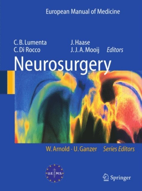 J.J.A. Mooij, Jens Haase, Concezio Di Rocco, Christianto B. Lumenta - Neurosurgery, E-bok