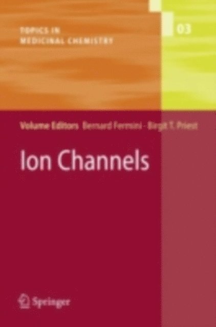 Birgit Priest, Bernard Fermini - Ion Channels, E-bok