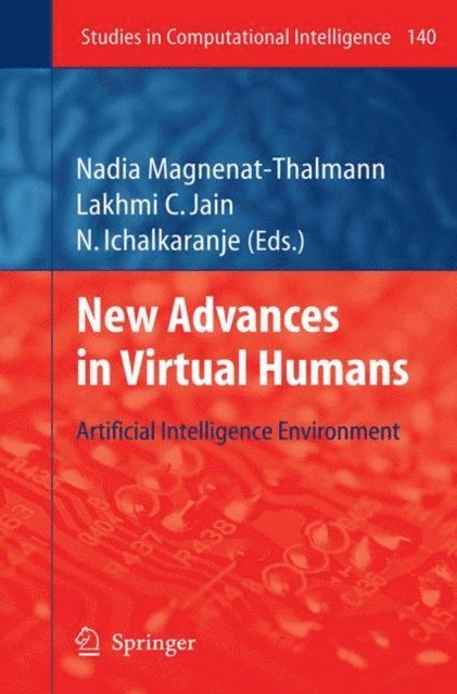 N. Ichalkaranje, Nadia Magnenat-Thalmann - New Advances in Virtual Humans, E-bok