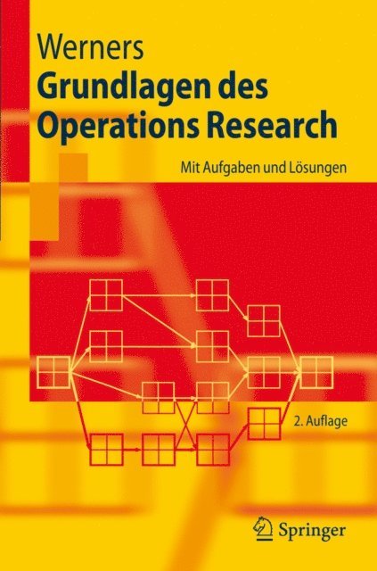Brigitte Werners - Grundlagen des Operations Research, E-bok