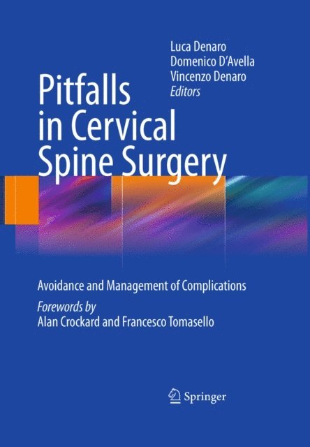 Vincenzo Denaro, Domenico D'Avella, Luca Denaro - Pitfalls in Cervical Spine Surgery, E-bok