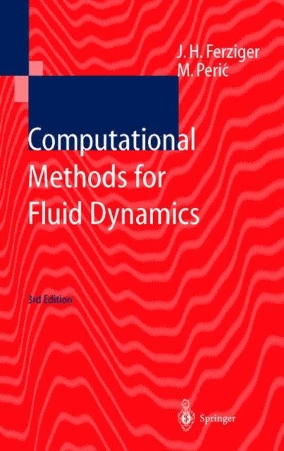 John F. Wendt - Computational Fluid Dynamics, E-bok