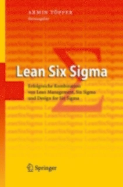 Armin Topfer - Lean Six Sigma, E-bok