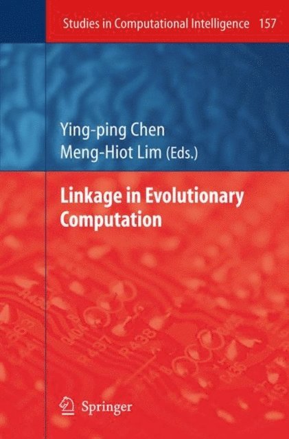Ying-ping Chen - Linkage in Evolutionary Computation, E-bok