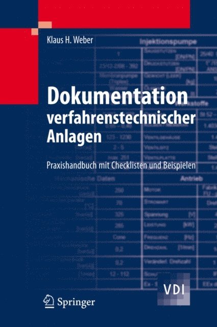 Klaus H. Weber - Dokumentation verfahrenstechnischer Anlagen, E-bok