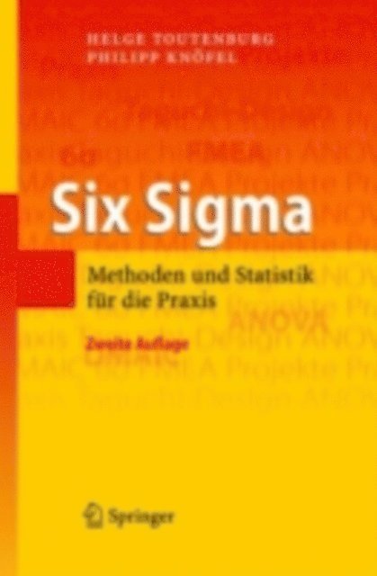 Philipp Knofel, Helge Toutenburg - Six Sigma, E-bok