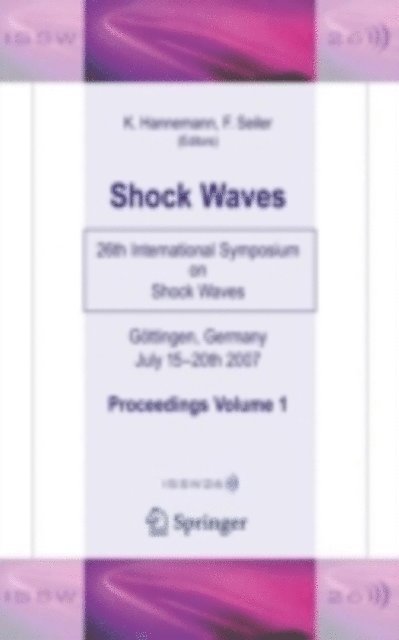 Friedrich Seiler, Klaus Hannemann - Shock Waves, E-bok
