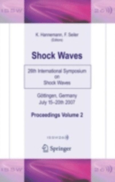 Friedrich Seiler, Klaus Hannemann - Shock Waves, E-bok