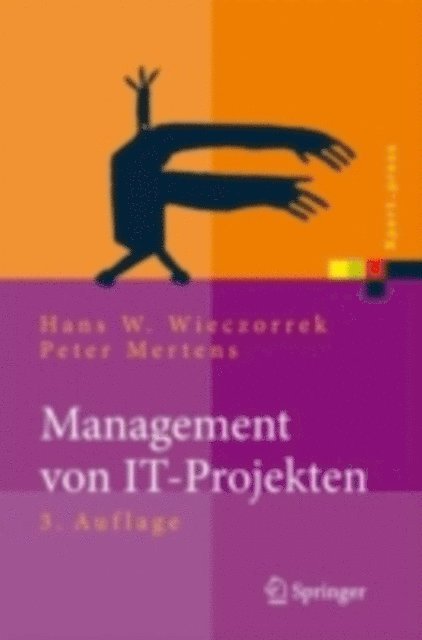 Peter Mertens, Hans W. Wieczorrek - Management von IT-Projekten, E-bok