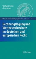 Rechnungslegung und Wettbewerbsschutz im deutschen und europaischen Recht