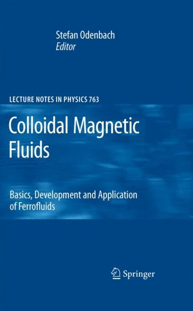 Stefan Odenbach - Colloidal Magnetic Fluids, E-bok