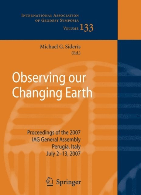 Michael G. Sideris - Observing our Changing Earth, E-bok