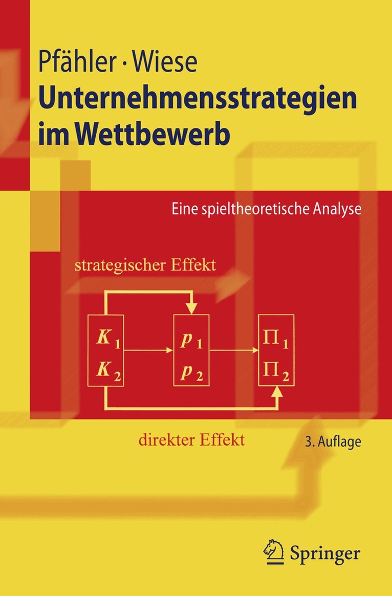 Wilhelm Pfähler, Harald Wiese - Unternehmensstrategien im Wettbewerb, Häftad