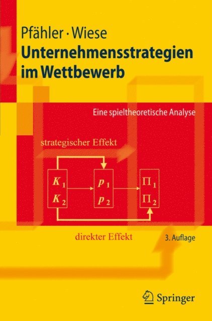 Harald Wiese, Wilhelm Pfahler - Unternehmensstrategien im Wettbewerb, E-bok