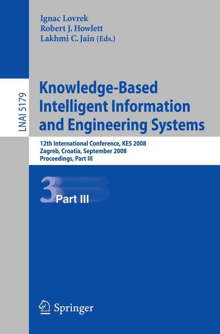 Ignac Lovrek, Ignac Lovrek - Knowledge-Based Intelligent Information and Engineering Systems, Häftad