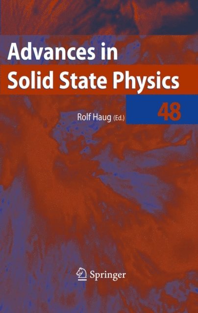 Rolf Haug - Advances in Solid State Physics 48, E-bok