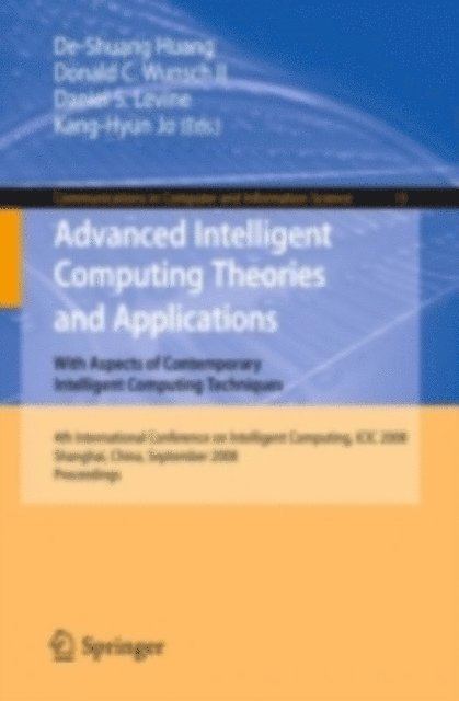 Kang-Hyun Jo, Daniel S. Levine, Donald C. Wunsch, De-Shuang Huang - Advanced Intelligent Computing Theories and Applications, E-bok