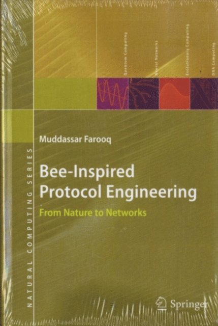 Muddassar Farooq - Bee-Inspired Protocol Engineering, E-bok. Tillgänglighet: Lägg i varukorg