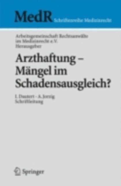 Christel Bienstein - Arzthaftung - Mängel im Schadensausgleich?, E-bok
