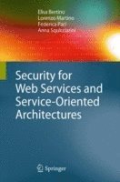 Security for Web Services and Service-Oriented Architectures