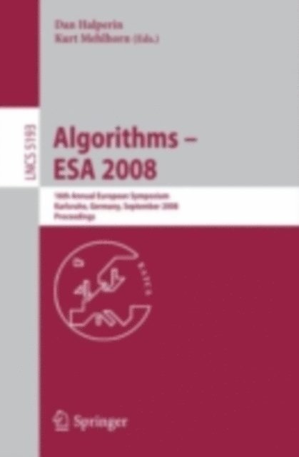 Kurt Mehlhorn - Algorithms - ESA 2008, E-bok