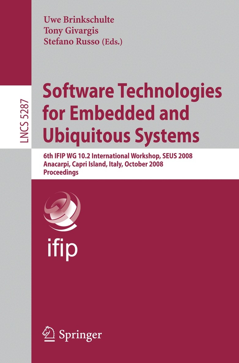 Tony Givargis, Stefano Russo - Software Technologies for Embedded and Ubiquitous Systems, Häftad