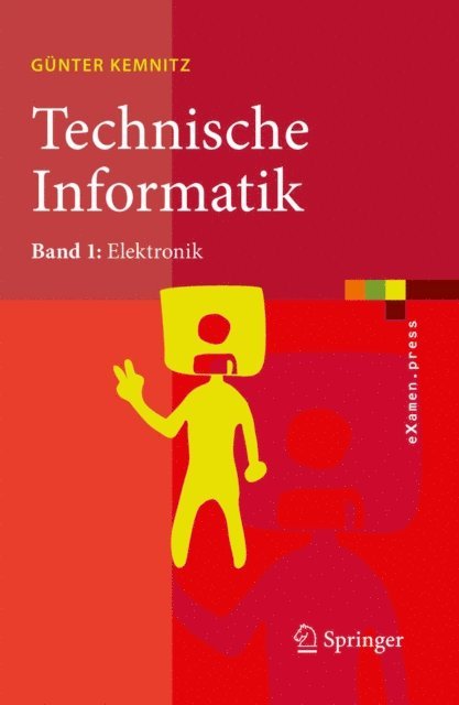 Gunter Kemnitz - Technische Informatik, E-bok