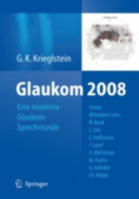 Gunter K. Krieglstein - Glaukom 2008, E-bok