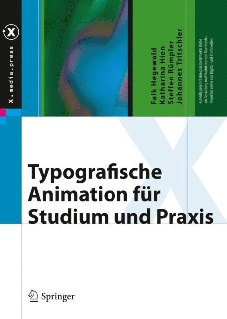Johannes Tritschler, Steffen Rumpler, Katharina Hien, Falk Hegewald - Typografische Animation für Studium und Praxis, E-bok