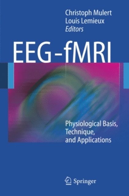 Louis Lemieux, Christoph Mulert - EEG - fMRI, E-bok. Tillgänglighet: Lägg i varukorg