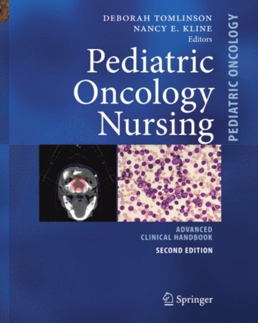 Nancy E. Kline, Deborah Tomlinson - Pediatric Oncology Nursing, E-bok