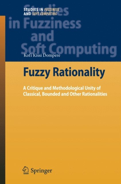 Kofi Kissi Dompere - Fuzzy Rationality, E-bok