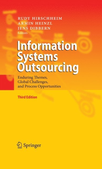 Jens Dibbern, Armin Heinzl, Rudy Hirschheim - Information Systems Outsourcing, E-bok