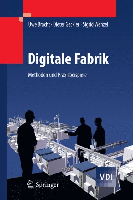 Sigrid Wenzel, Dieter Geckler, Uwe Bracht - Digitale Fabrik, E-bok
