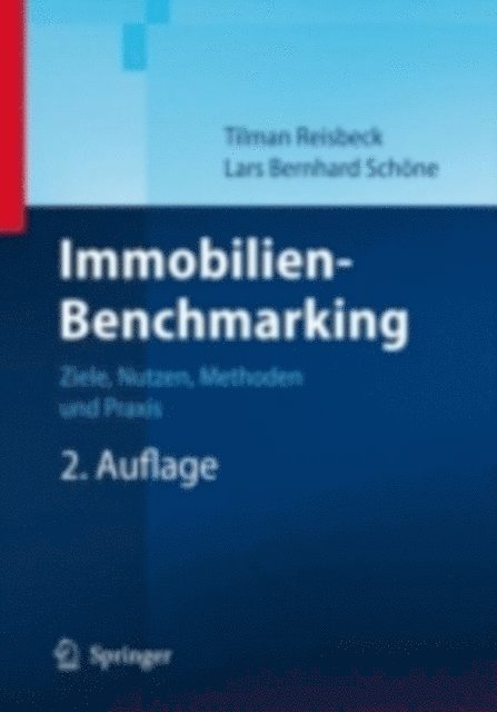 Lars Schone, Tilman Reisbeck - Immobilien-Benchmarking, E-bok